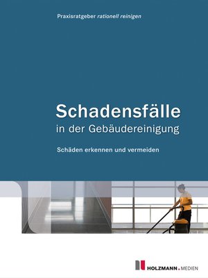 cover image of Schadensfälle in der Gebäudereinigung